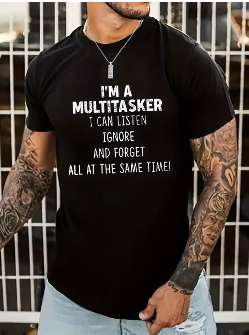 I'm a Multitasker Tshirt