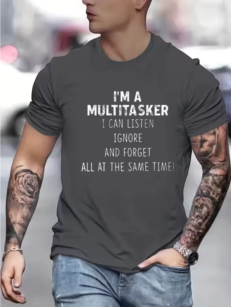 I'm a Multitasker Tshirt