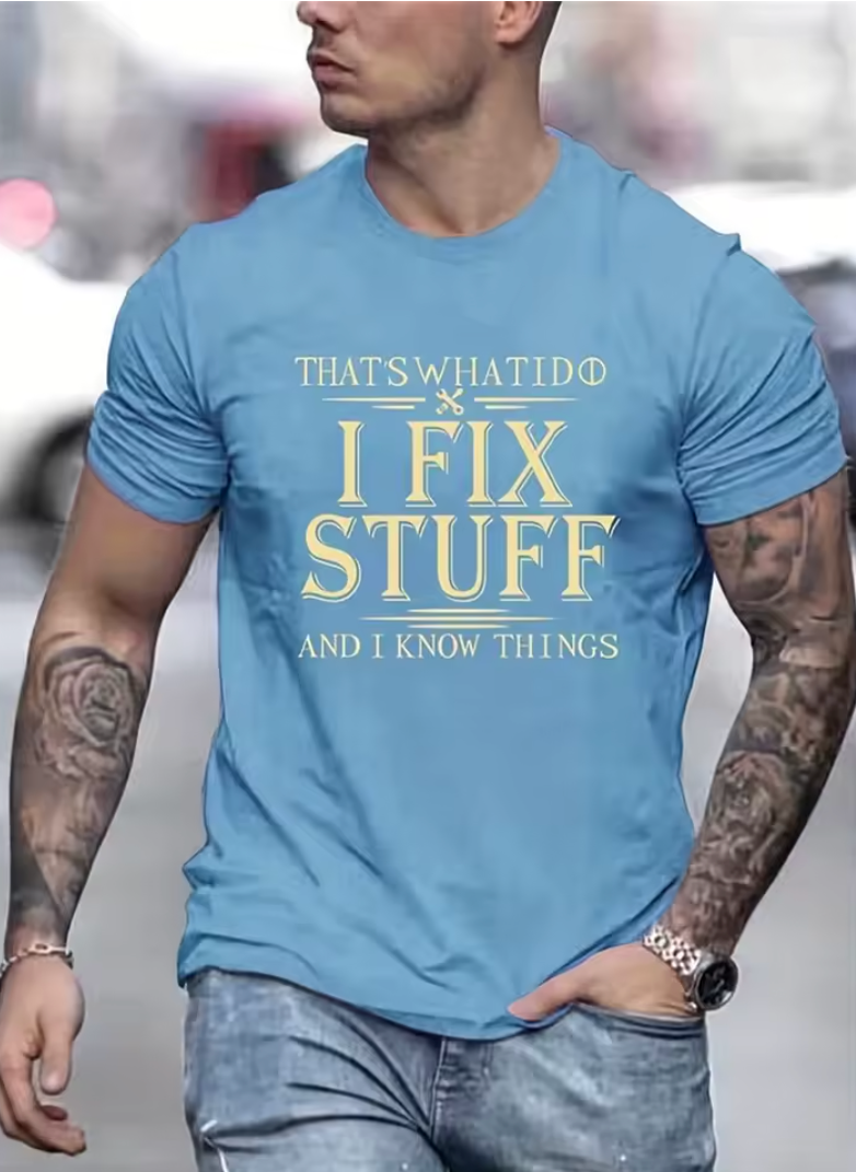 I fix Stuff T-shirt
